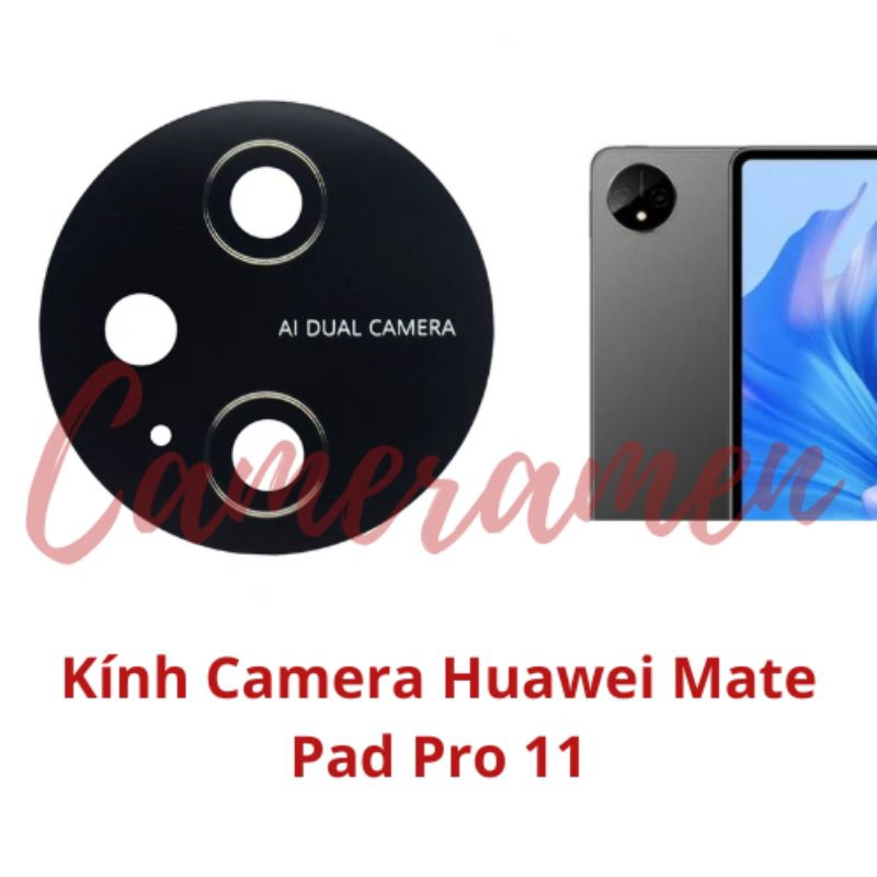 Kính Camera Huawei Mate Pad Pro 11