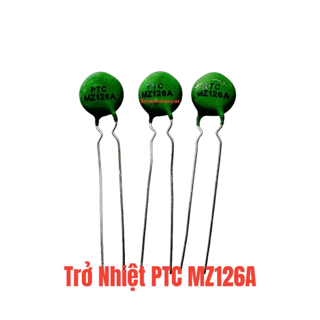 Trở Nhiệt PTC MZ126A