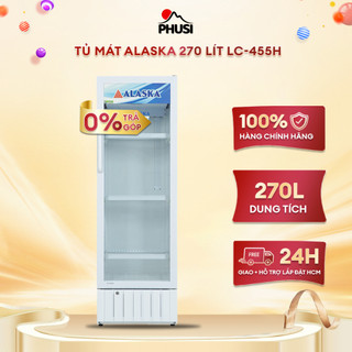 LC-455H - TỦ MÁT ALASKA 270 Lít LC-455H [MIỄN PHÍ GIAO HÀNG - LẮP ĐẶT]