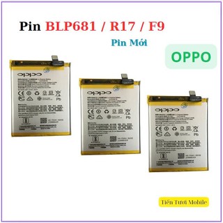 Pin oppo blp681/f9/r17,mới
