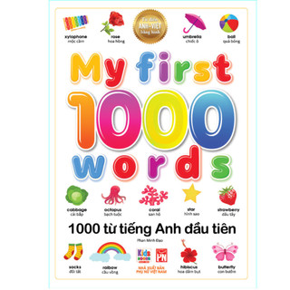 Sách - từ điển anh - việt cho bé - my first 1000 words - 1000 từ tiếng anh đầu tiên - bìa mềm