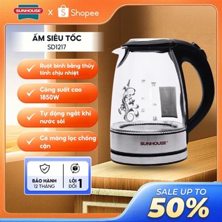 Ấm siêu tốc thủy tinh Sunhouse SHD1217 - Hàng chính hãng