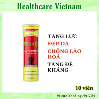 Viên Sủi Tăng Lực Zbull Glutathion Energy Hỗ Trợ Tăng Lực, Đẹp Da, Chống Lão Hoá, Tăng Cường Sức Đề Kháng - Tuýp 10 Viên