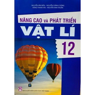 Sách -nâng cao và phát triển vật lí 12