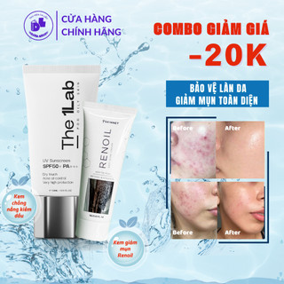 Combo Kem Chống Nắng & Kem Mụn Renoil Cho Da Dầu Mụn