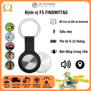 Thiết Bị Định Vị FIND MY TAG F5 , Tương Thích ANDROID & iOS - Định Vị Toàn Cầu - Pin 12 Tháng