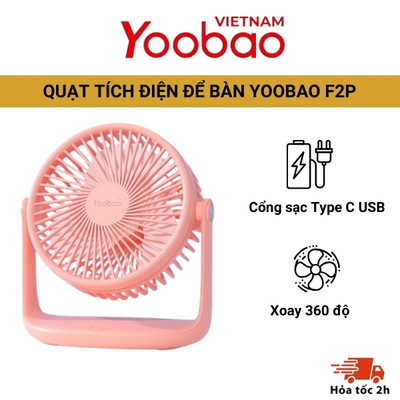 Quạt tích điện để bàn YOOBAO model F2P 10000mAh 3 mức gió, thiết kế chắc chắn - Cổng sạc USB chạy liên tục 12 - 50 tiếng