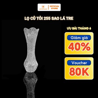 Lọ Củ Tỏi 255 Sao Lá Tre Thuỷ Tinh LOTUS GLASS Hàng Cao Cấp Chính Hãng, mã T88350/255/38075