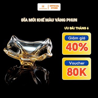 Đĩa Múi Khế Màu Vàng Phun Thuỷ Tinh LOTUS GLASS Hàng Cao Cấp Chính Hãng, mã N164/2/28/531