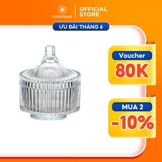 Thố mứt có nắp đậy thủy tinh LOTUS GLASS VTC210 trong suốt cao cấp, an toàn, dùng để đựng bánh kẹo, hạt dưa