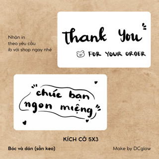 Set 50/200 tem sticker có keo dán Thank you, Chúc Bạn Ngon Miệng trang trí, size 5x3cm mini, nhận in theo yêu cầu