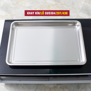 Khay inox SUS304 40 x 60 x 5 (cm) kín/lỗ cao cấp