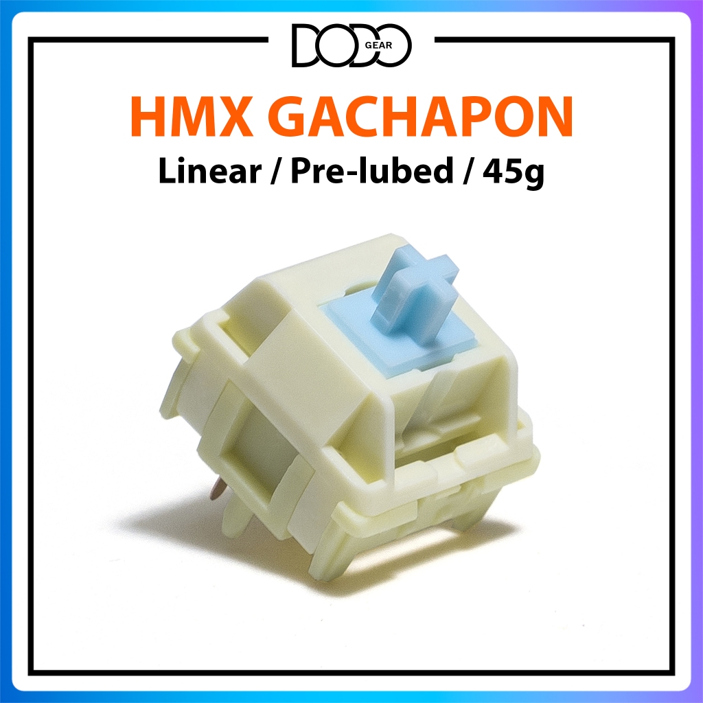 Switch HMX Gachapon 5 PIN Linear 53g công tắc bàn phím Switch HMX Gachapon DoDo Gear