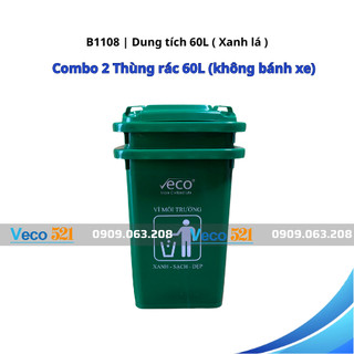 Combo 2 Thùng rác công cộng, thùng rác nhựa 60L eco màu Xanh lá, không bánh xe, nắp kín ngăn mùi.