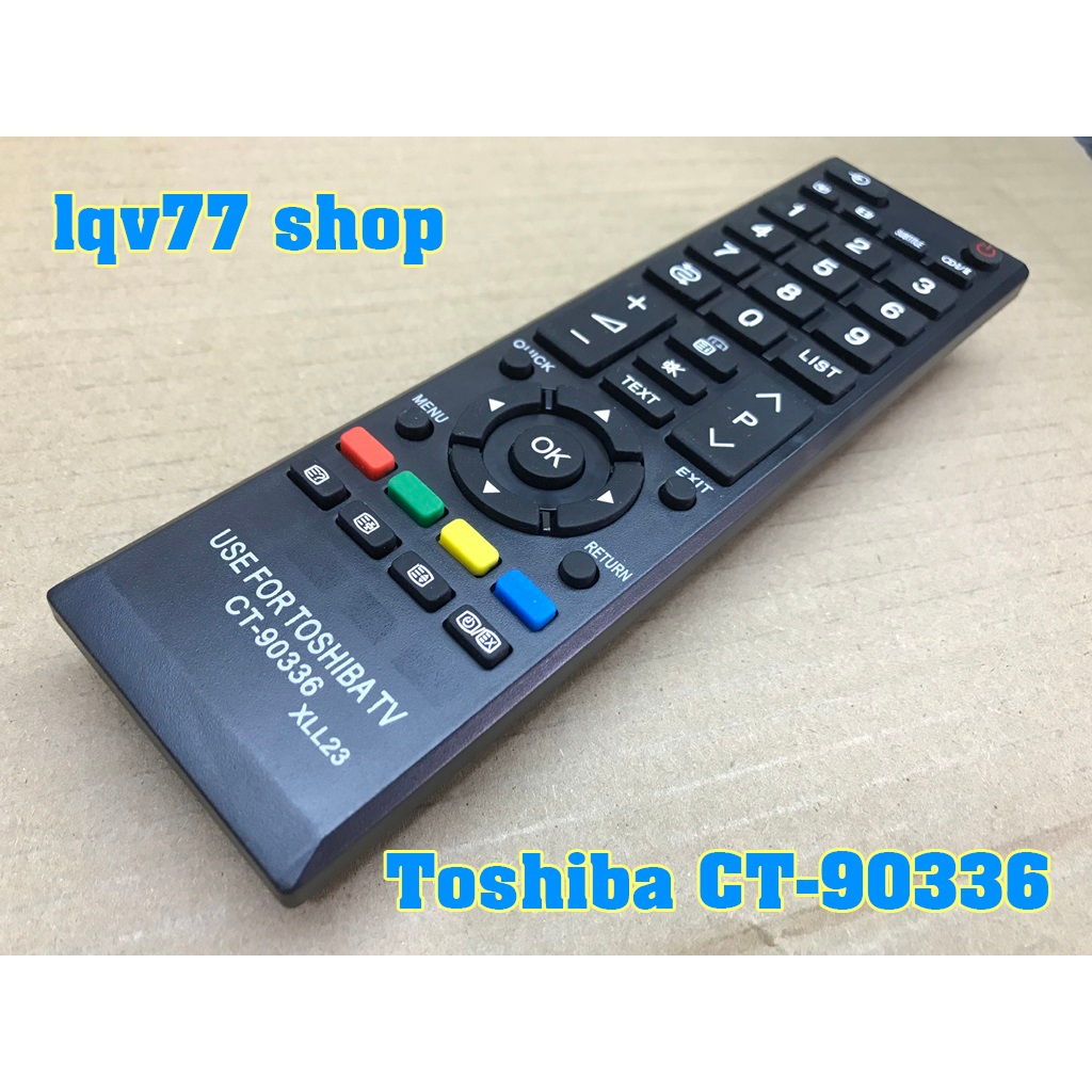 Toshiba 90336 - Remote điều khiển tivi Toshiba CT-90336 tương thích hầu hết Tivi Toshiba - Tặng Pin