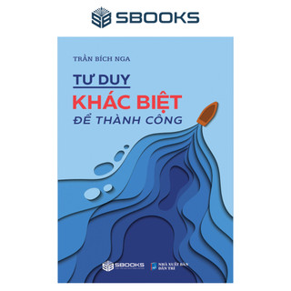 Sách - tư duy khác biệt để thành công - sbooks