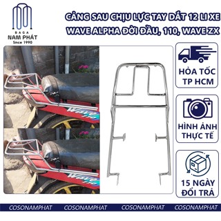 Cảng Sau Chịu Lực Xe Wave Alpha Đời Đầu 110 ZX Ưave Thái nhỏ Tay Dắt Tay Nắm Sau Tay Xách 12 Li Đặc