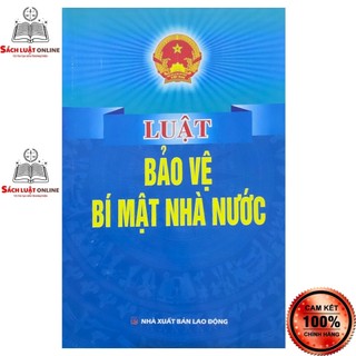 Sách LV2- Luật bảo vệ bí mật nhà nước (NXB Lao động)