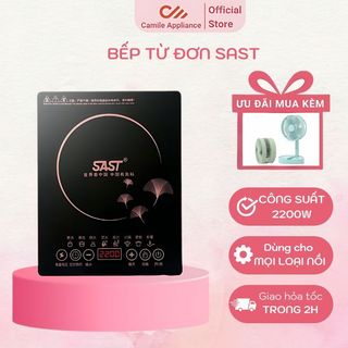 Bếp điện từ đơn SAST công suất 2200W cao cấp mặt kính chịu lực cảm ứng, dùng cho nhiều loại nồi