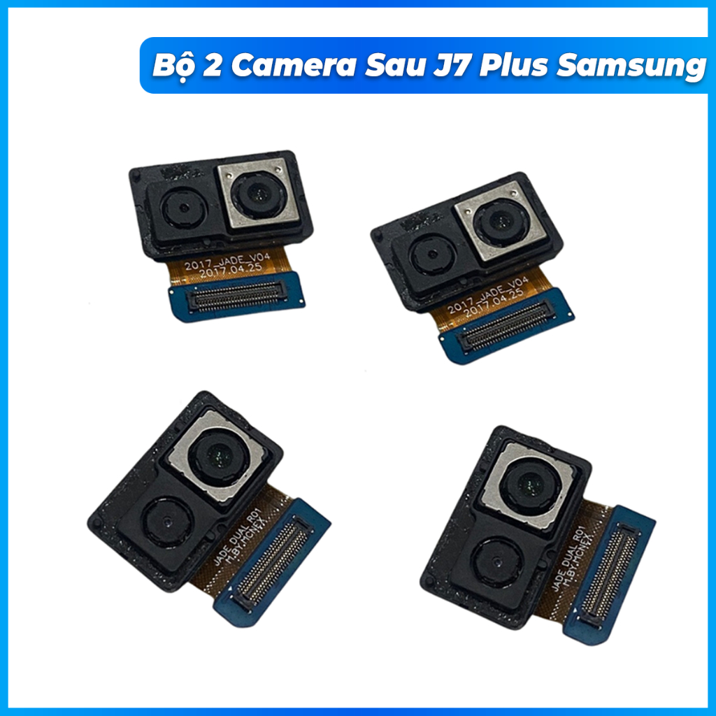 Bộ 2 camera sau samsung J7 plus , Zin máy