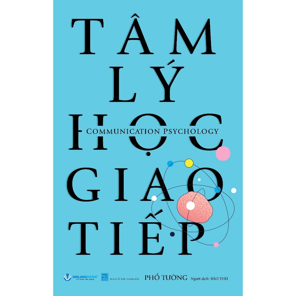 Sách  - Tâm Lý Học Giao Tiếp (Vanlangbooks)