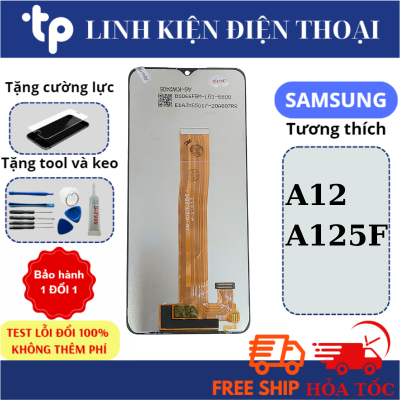 Màn Hình Samsung A12 CÁP A125F/ A127F / M127 (Tặng bộ sửa & keo dán, chọc sim)