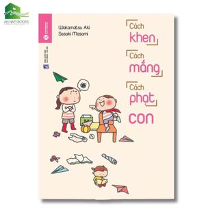 Sách - Cách khen, cách mắng, cách phạt con