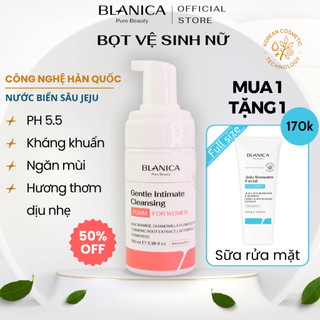 Bọt vệ sinh nữ BLANICA Gentle Intimate Cleansing Foam chiết xuất cúc la mã, bọt thơm dịu nhẹ 100ml
