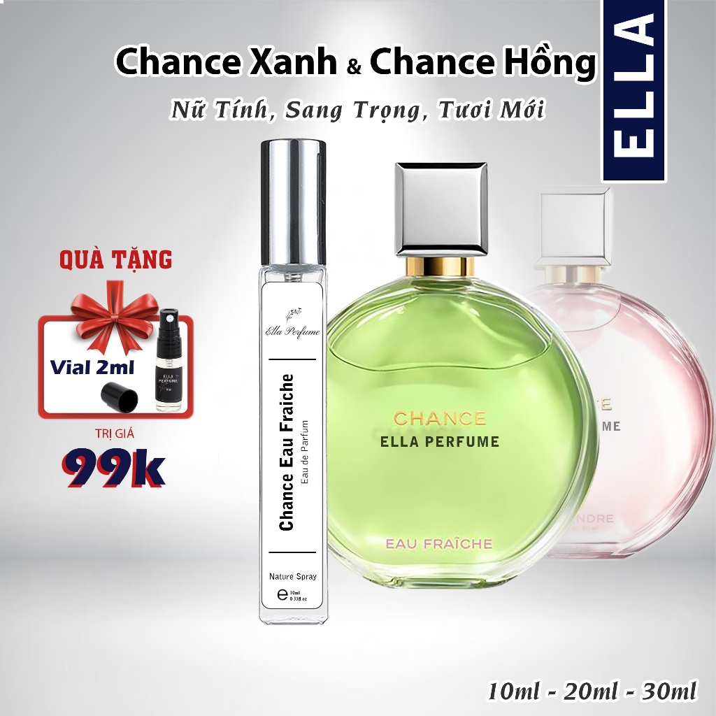 Nước Hoa Nữ ELLA PERFUME Chance Xanh (Eau Fraiche EDP) Chính Hãng (10ml / 20ml / 30ml)-Nữ tính, Sang trọng, Tươi Mới