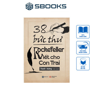 Sách - 38 bức thư rockefeller gửi cho con trai - sbooks