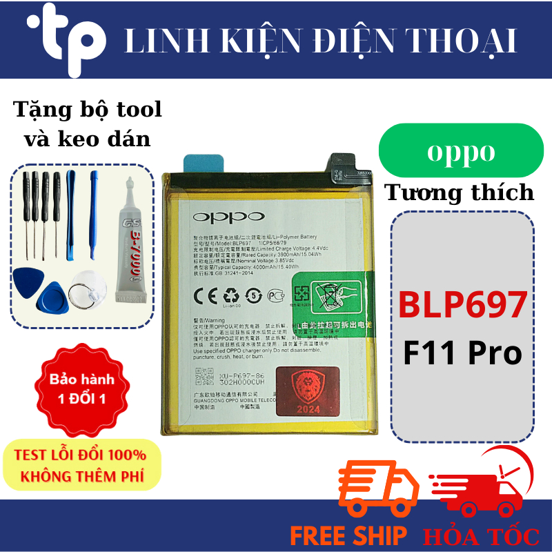 Pin Oppo ~BLP697~ F11 Pro ZIN (tặng bộ sửa và keo dán b7000)