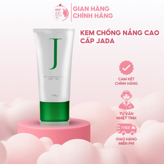   CHÍNH HÃNG  Kem Chống Nắng Cao Cấp JADA 