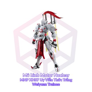 Mô hình Motor Nuclear MNP XH07 Uy Viễn Thức Trắng - Weiyuan Trainee [3GD]
