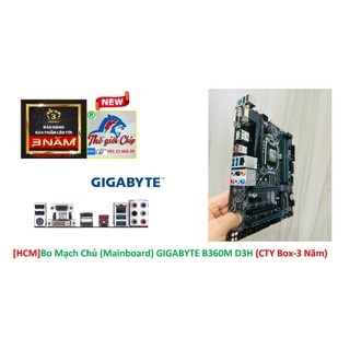[HCM]Bo Mạch Chủ (Mainboard) GIGABYTE B360M D3H (CTY Box-3 Năm)