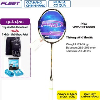 Vợt cầu lông Fleet Pro 1000X- chính hãng