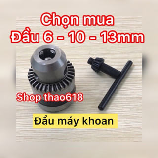 Đầu măng ranh sắt , ĐẦU KẸP MŨI KHOAN 6mm - 10mm - 13mm có khóa - chân ren >>>