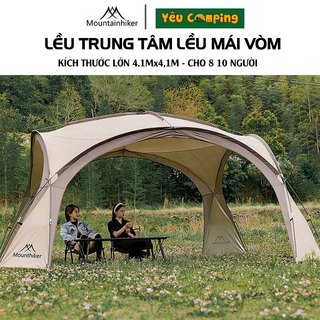  Lều trung tâm Tăng lều mái vòm chính hãng Mountainhiker SZK-381 kích thước 410*410*230cm phù hợp 8-10 người 