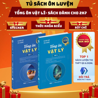 Sách- tổng ôn vật lý bản cập nhật sgk mới nhất ôn thi thpt quốc gia năm 2025