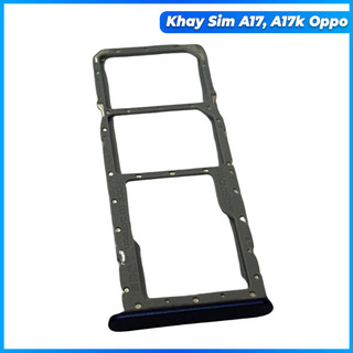 Khay sim oppo A17, oppo A17k mới
