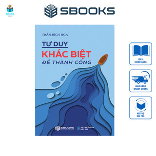 Sách - tư duy khác biệt để thành công - trần bích nga - sbooks