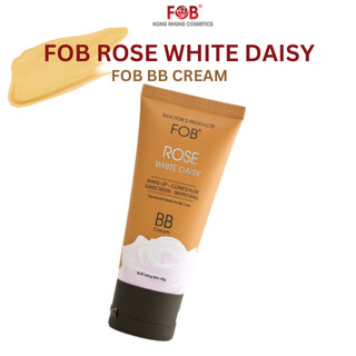 Kem BB cream chống nắng dưỡng trắng FOB Rose white daisy
