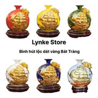 Bình Hút Tài Lộc Dát Vàng Cao 22cm Thuận Buồm Xuôi Gió Gốm Sứ Bát Tràng Tặng Kèm Đế Gỗ
