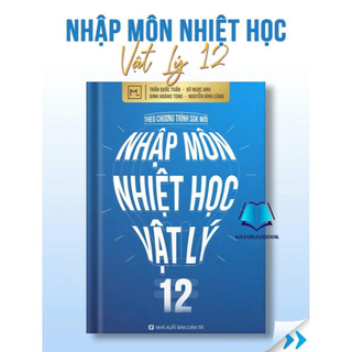 Sách - Nhập môn nhiệt học vật lý 12