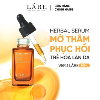 Serum Trẻ Hóa Làn Da Ver.1 LÁRE 50ml - Herbal Serum Dưỡng Ẩm, Giảm Mụn, Mờ Thâm Nám, Tàn Nhang LÁRE