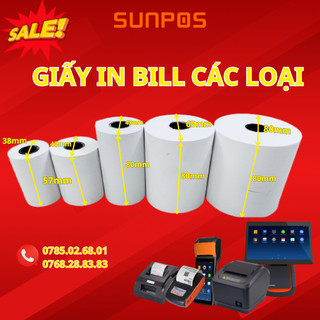 Giấy in Bill Nhiệt cho các loại máy tính tiền, máy in, k57x38, k57x45, k80x45, k80x65, k80x80