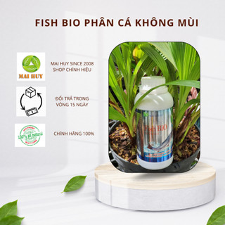 Fish bio phân cá không mùi thể tích 500ml -mai huy