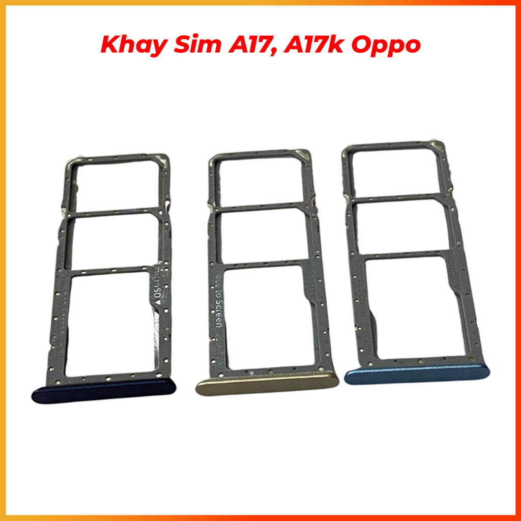 Khay sim oppo A17, A17k mới