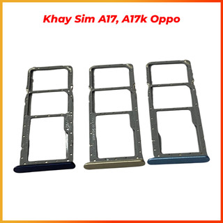 Khay sim oppo a17, a17k mới