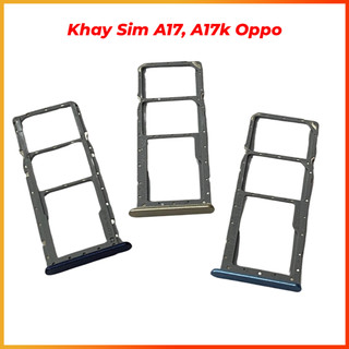 Khay sim oppo A17, A17k mới