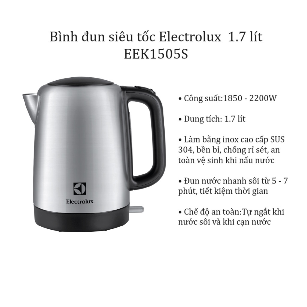 [Cam kết mới 100% chính hãng] Bình đun siêu tốc Electrolux EEK1505S 1.7 lít